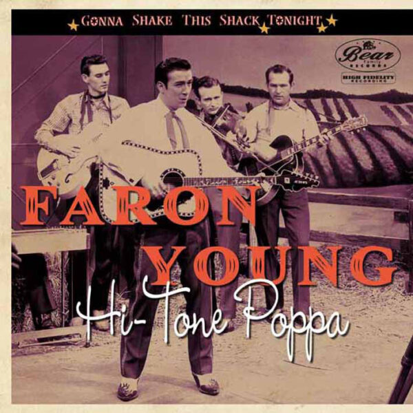 Faron Young - Hi-Tone Poppa - Gonna Shake This Shack Tonight