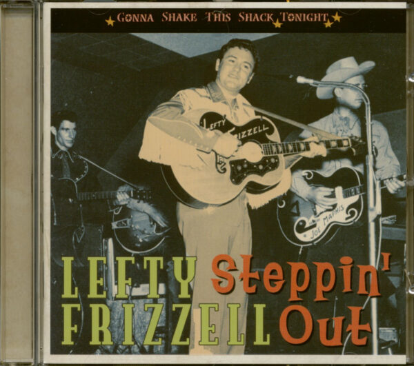 Lefty Frizzell - Steppin' Out - Gonna Shake This Shack Tonight