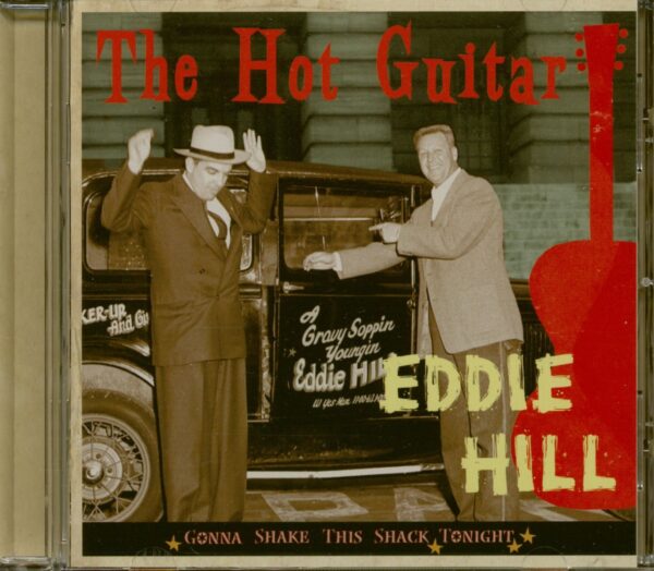 Eddie Hill - The Hot Guitar - Gonna Shake This Shack Tonight