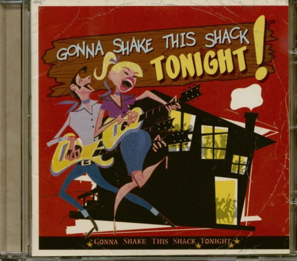 Various - Record Label Profiles - Gonna Shake This Shack Tonight! Vol.1 - From The Vaults Of RCA & X Records (CD)