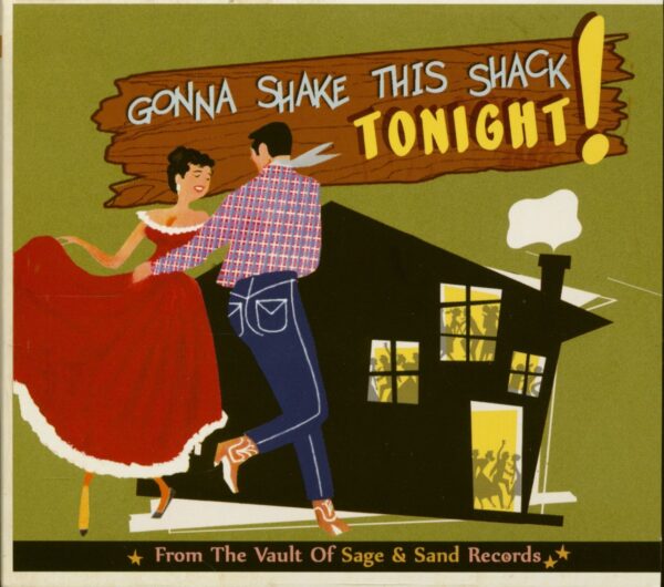 Various - Record Label Profiles - Gonna Shake This Shack Tonight! Vol.2 - From The Vaults Of Sage & Sand Records (CD)