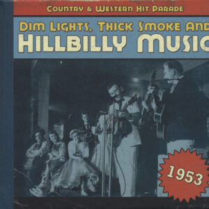 Various - Country & Western Hit Parade - 1953 - Dim Lights