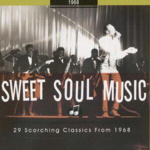 Various - Sweet Soul Music - 29 Scorching Classics From 1968 (CD - Deluxe Edition)