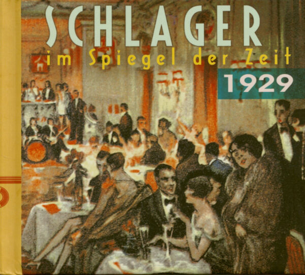 Various - Schlager im Spiegel der Zeit - 1929 Schlager im Spiegel der Zeit