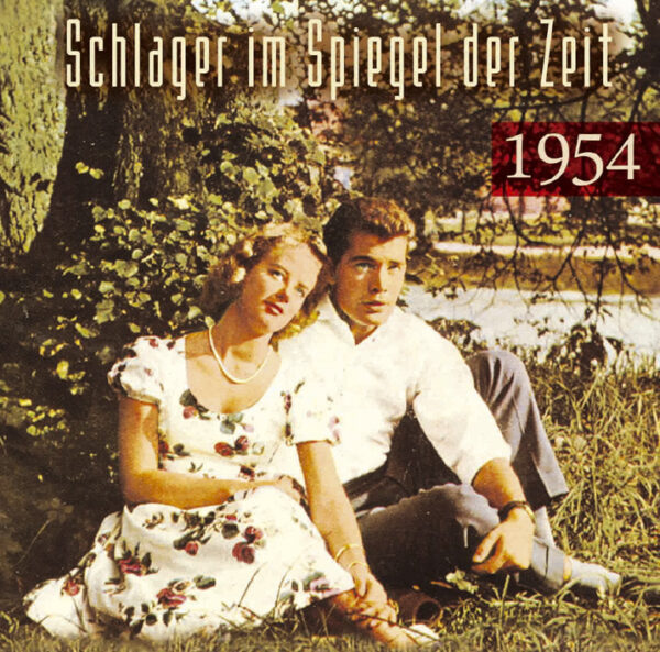 Various - Schlager im Spiegel der Zeit - 1954 Schlager im Spiegel der Zeit