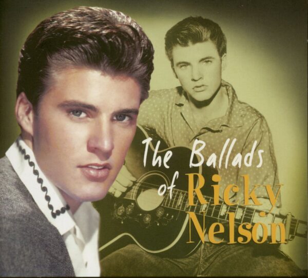 Ricky Nelson - The Ballads of Ricky Nelson