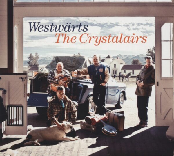 The Crystalairs - Westwärts (CD)