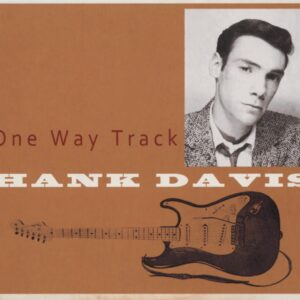 Hank Davis - One Way Track (CD)