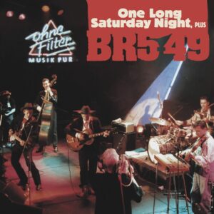 BR5-49 - One Long Saturday Night