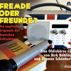 Various Artists - Fremde oder Freunde? - Die englischen Originale der deutschen Kultschlager (CD)