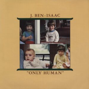 J. Ben-isaac - Only Human