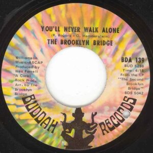 Brooklyn Bridge - You'll Never Walk Alone - Ministral... 7inch