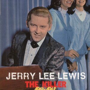 Jerry Lee Lewis - Jerry Lee Lewis - The Killer Vol.1 1963-68 by Colin Escott