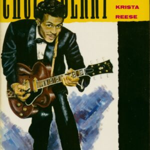 Chuck Berry - Mr Rock'nRoll - by Krista Reese (PB)