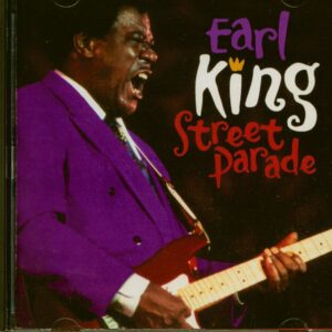 Earl King - Street Parade (CD)