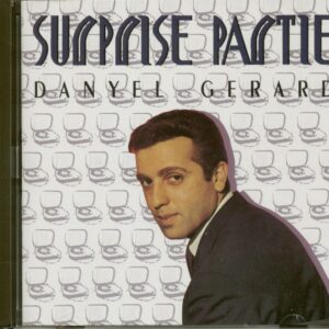 Danyel Gerard - Je - Suprise Partie (CD)