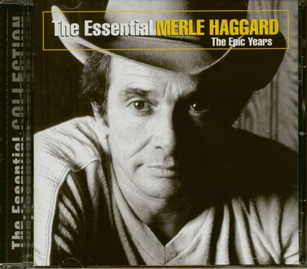 Merle Haggard - The Essential Merle Haggard - The Epic Years (CD)