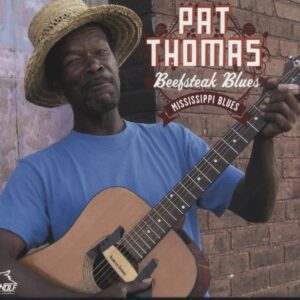 Pat Thomas - Beef Steak Blues