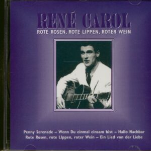 René Carol - Rote Rosen