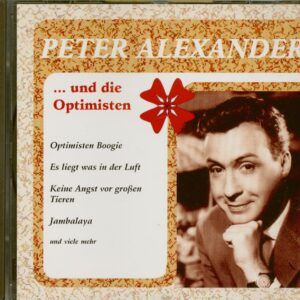 Peter Alexander - Peter Alexander Und Die Optimisten (CD)