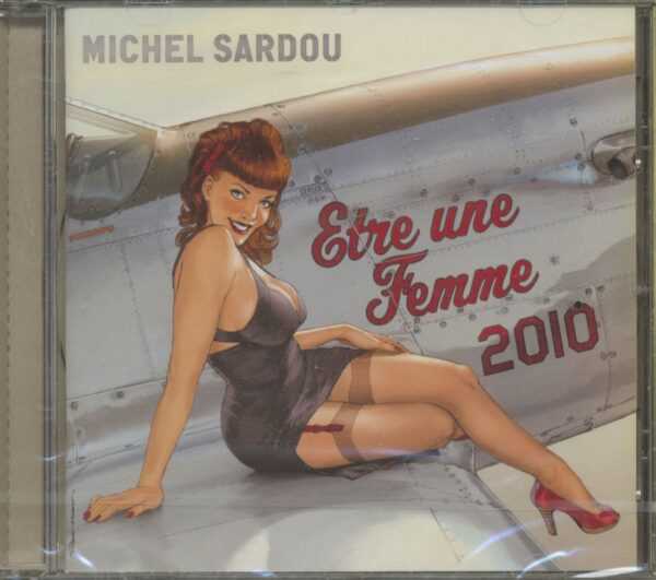 Michel Sardou - Etre Une Femme (2010) (CD)