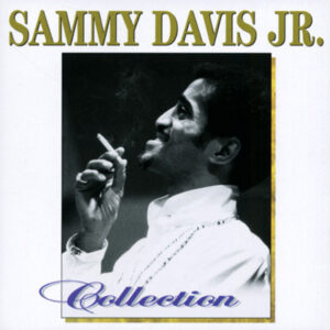 Sammy Davis Jr. - Collection