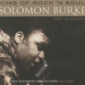 Solomon Burke - King Of Rock & Soul - The Ultimate Collection 1961-2010 (3-CD)