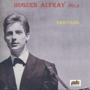 Hugues Aufray - Santiano...plus - Hugues Aufray Vol.2