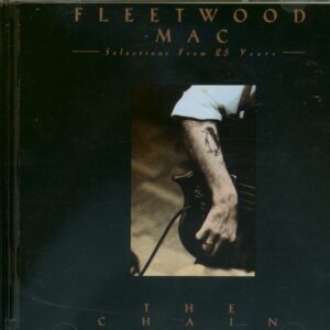 Fleetwood Mac - The Chain - Selections from 25 Years (2-CD)