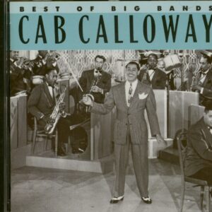 Cab Calloway - The Best Of The Big Bands (CD)