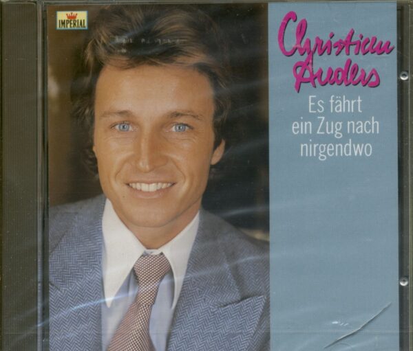 Christian Anders - Es fährt ein Zug nach nirgendwo (CD)