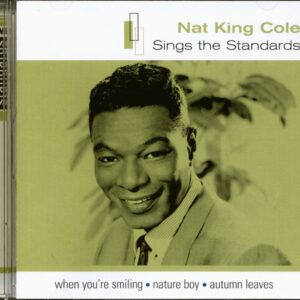 Nat 'King' Cole - Sings The Standards (CD)