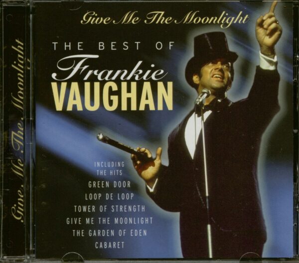 Frankie Vaughan - Give Me The Moonlight - The Best Of Frankie Vaughan (CD)