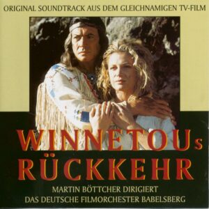 Martin Boettcher - Winnetou's Rückkehr (CD)