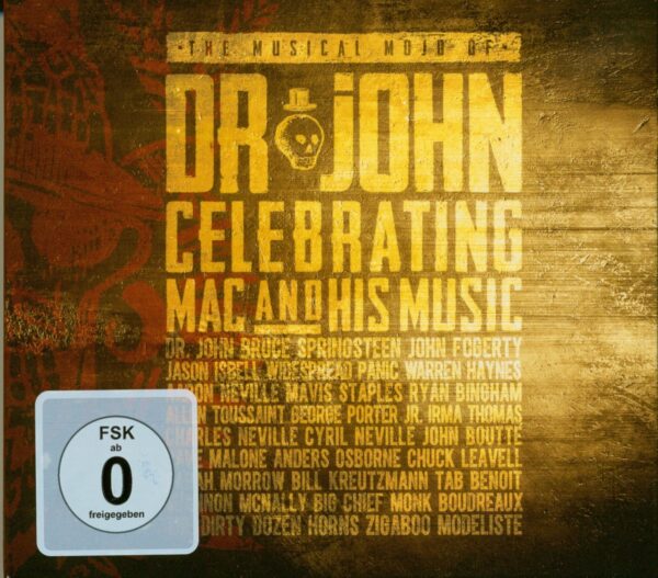 Dr. John - The Musical Mojo Of Dr. John: Celebrating Mac And His Music (2-CD