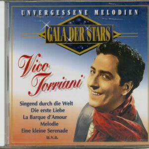 Vico Torriani - Unvergessene Melodien (CD)