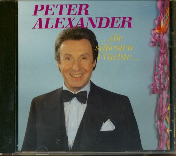 Peter Alexander - Die süssesten Früchte (CD)