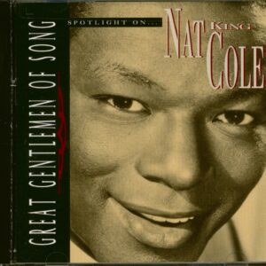 Nat 'King' Cole - Spotlight On Nat King Cole (CD)