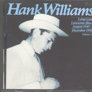 Hank Williams - Long Gone Lonesome Blues - Complete Hank Williams Vol.5 (CD)