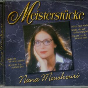 Nana Mouskouri - Meisterstücke (CD)