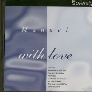 Manuel - Manuel With Love (CD)