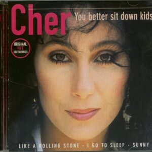 Cher - You Better Sit Down Kids (CD)