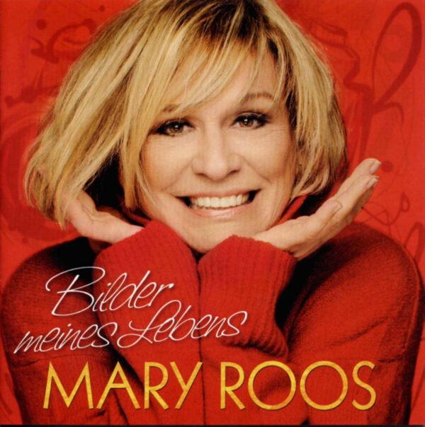 Mary Roos - Bilder meines Lebens (CD)