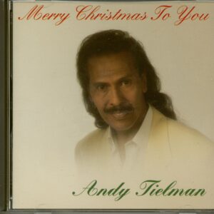 Andy Tielman - Merry Christmas To You (CD)