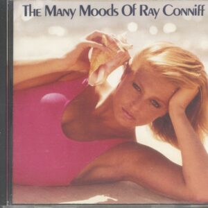 Ray Conniff & His Orchestra & Chorus - The Many Moods Of Ray Conniff (CD)