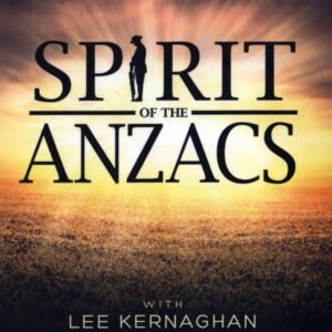 Lee Kernaghan - Lee Kernaghan And Special Guests - Spirit Of The Anzacs (2-CD Book Deluxe Edition)