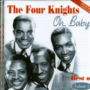 Four Knights - Oh Baby - Best Of Vol.1 (CD)