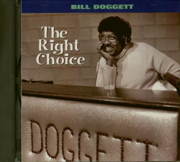 Bill Doggett - The Right Choice (CD)