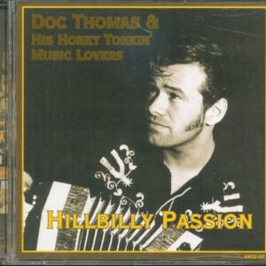 Doc Thomas - Hillbilly Passion (CD)