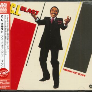 C.L. Blast - I Wanna Get Down (CD